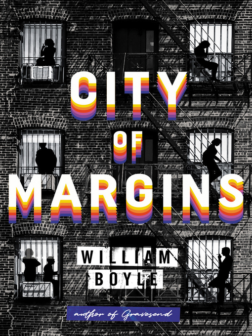 Title details for City of Margins by William Boyle - Available